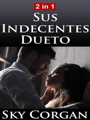 cover image of Sus Indecentes Dueto